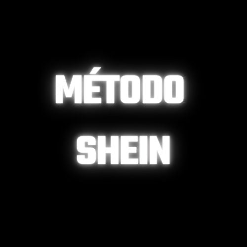 MÉTODO SHEIN + GUÍA