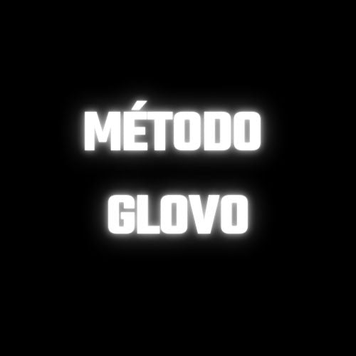 MÉTODO GLOVO