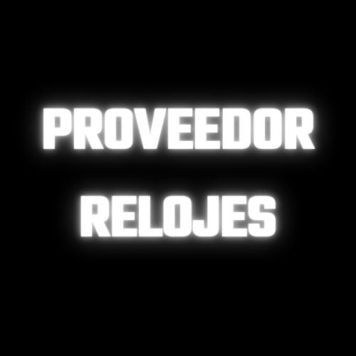 PROVEEDOR RELOJES + GUÍA