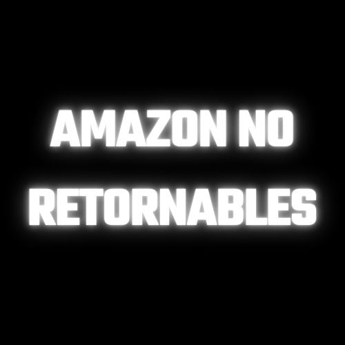 AMAZON NO RETORNABLES