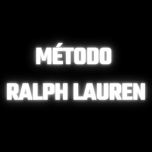 MÉTODO RALPH LAUREN